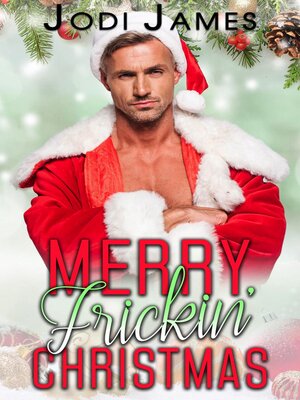 cover image of Merry Frickin' Christmas